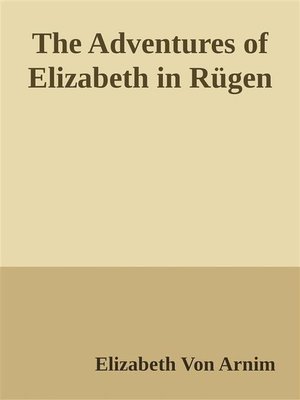cover image of The Adventures of Elizabeth in Rügen
